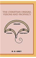 Christian Dreams, Visions and Prophecy