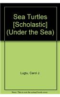 Sea Turtles [Scholastic]