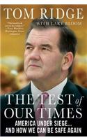 The Test of Our Times