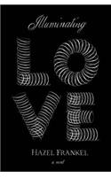 Illuminating love