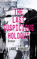 The Last Suspicious Holdout