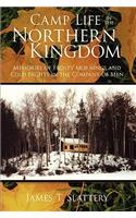 Camp Life in the Northern Kingdom