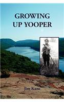 Growing Up Yooper