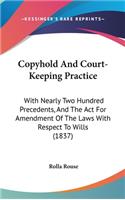 Copyhold and Court-Keeping Practice