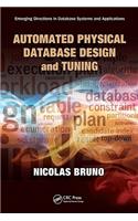 Automated Physical Database Design and Tuning