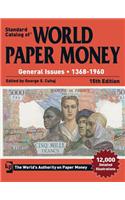 Standard Catalog of World Paper Money, General Issues, 1368-1960