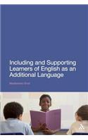 Including and Supporting Learners of English as an Additional Language