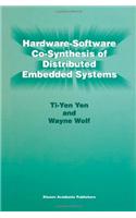 Hardware-Software Co-Synthesis of Distributed Embedded Systems