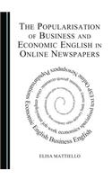 The Popularisation of Business and Economic English in Online Newspapers