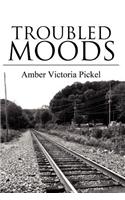 Troubled Moods