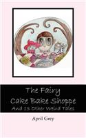 Fairy Cake Bake Shoppe