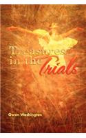 Treasures in the Trials