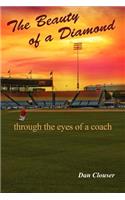 The Beauty of a Diamond Through the Eyes of a Coach
