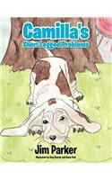 Camilla's Short Legged Problems: Illustrated by Amy Docter and Anna Post