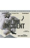 The Far Time Incident