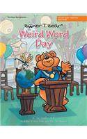 Weird Word Day
