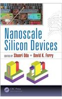 Nanoscale Silicon Devices