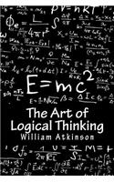 The Art of Logical Thinking: The Laws of Reasoning