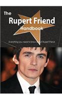 Rupert Friend Handbook - Everything You Need to Know about Rupert Friend