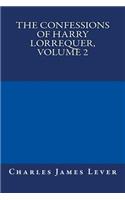 The Confessions of Harry Lorrequer, Volume 2