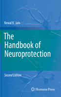 Handbook of Neuroprotection