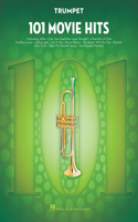 101 Movie Hits: 101 Movie Hits for Trumpet