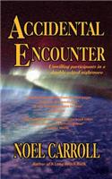 Accidental Encounter