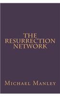 Resurrection Network