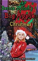 Bernie Bolton's Big Apple Christmas