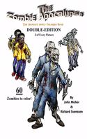 The Zombie Apocalypse Double-Edition
