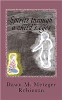 Spirits through a child's eyes