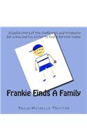 Frankie Finds A Family