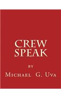 Crew Speak