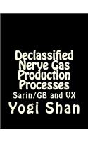 Declassified Nerve Gas Production Processes