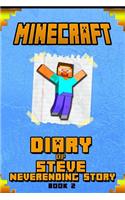 Minecraft Diary of Steve Neverending Story Book 2