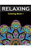 Relaxing Coloring Book 1: (1 Relaxing Coloring Book)