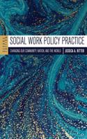 Social Work Policy Practice