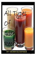 All Types of Juice Recipes