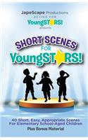 Short Scenes For Young Stars