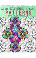 Stress-Melting Full-Page Patterns - Volume 1: 65 Designs for Adults to Color(Stress-Melting Full-Page Patterns)