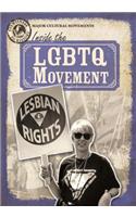 Inside the LGBTQ+ Movement: (Eyewitness to History)