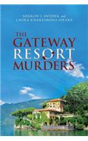 Gateway Resort Murders