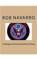 A Synopsis of the Secretaries of State: (English)