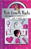 Hair Growth Hacks