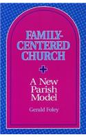Family-Centered Church