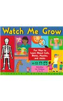 Watch Me Grow
