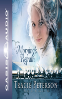 Morning's Refrain: Volume 2(02 Song of Alaska)