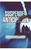 Suspended Anticipation