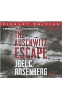 The Auschwitz Escape: Library Edition