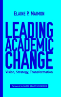 Leading Academic Change